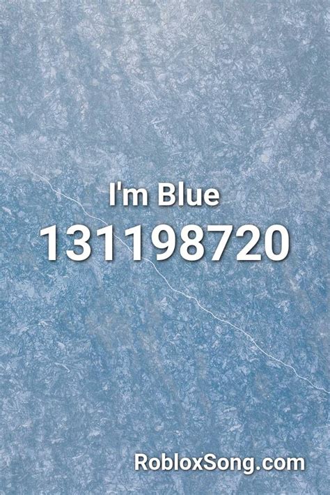 I\'m Blue - Roblox ID