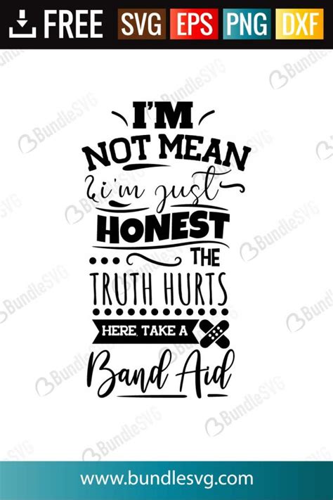 Download I'm Not Mean I'm Just Honest. the... SVG File - SVG Design Commercial Use for Cricut