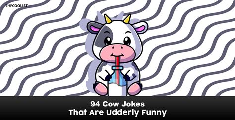 I'm udderly amazed by the humor cows bring