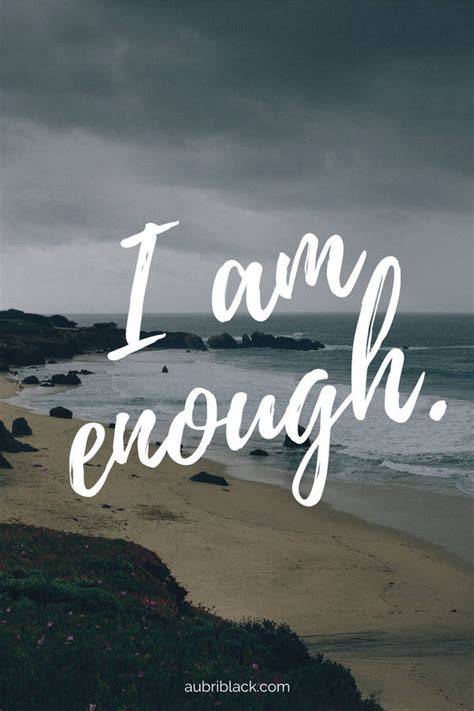 I Am Enough