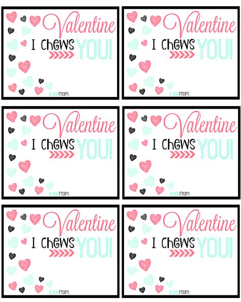 I Chews You Valentine Printable