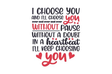Download I Choose You and I'll Choose You.... SVG File - SVG Design Files