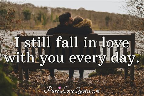 I Fall In Love With You Everyday