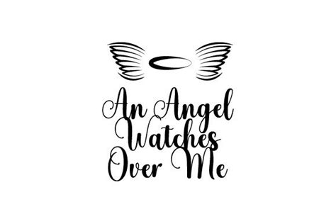 Download I Have an Angel Watching over Me... SVG File - SVG Design Creativefabrica