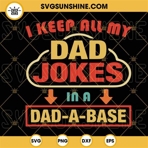 Download I Keep All My Dad Jokes in... DXF Files