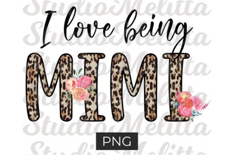 Download I Love Being Mimi Sublimation File DXF Files