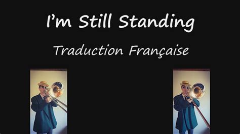 I M Still Standing Traduction