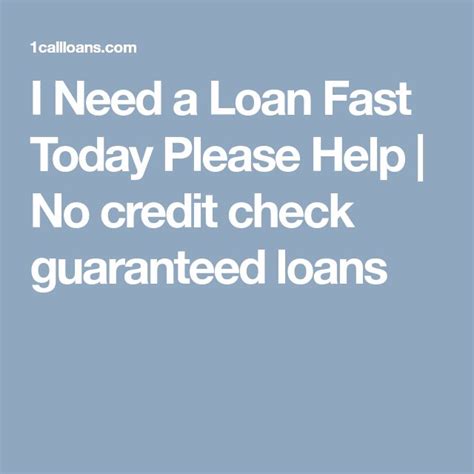 I Need A Loan Today Fast