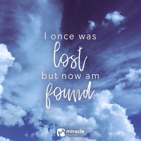 I Once Was Lost But Now Am Found