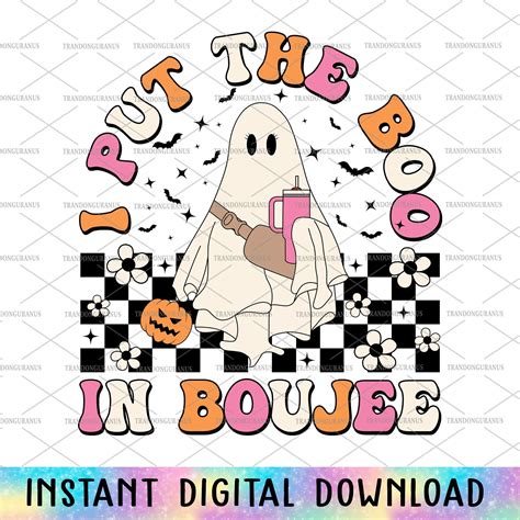 Unleash your Spooky Side with I Put The Boo In Boujee SVG - Perfect for Halloween Decorations!