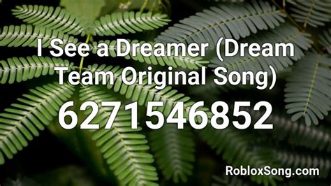 I See a Dreamer Roblox ID - Roblox Music Code - YouTube