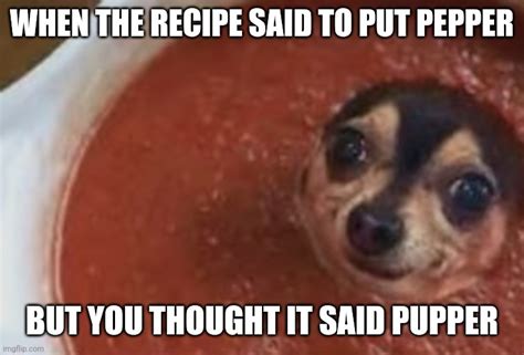 I is a pupper Imgflip
