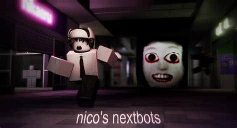 I think Roblox Nico\'s Nextbots is starting to fall off