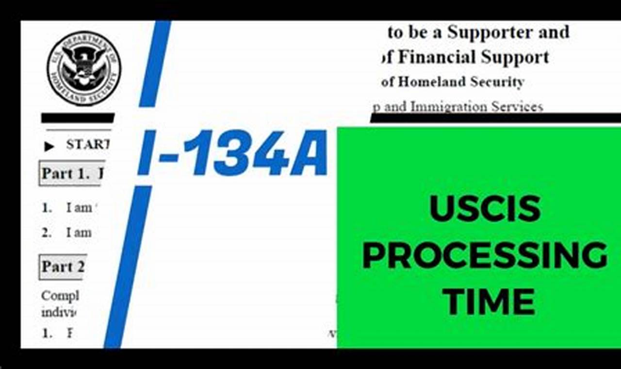 I-134a Processing Time 2024