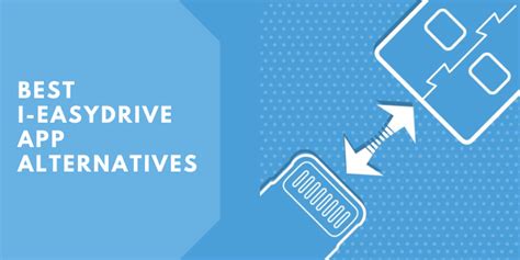 Discover the Best I-Easy Drive App Alternative for Hassle-Free File Transfer