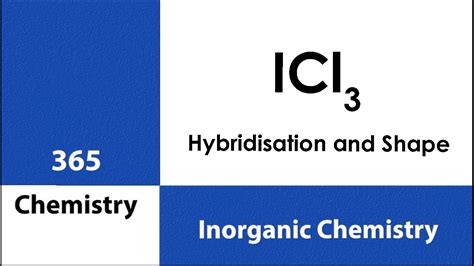 ICl3 Hybridization
