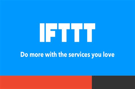 IFTTT Advantages