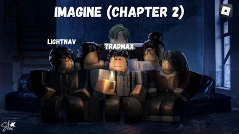 IMAGINE - [Dorothy\'s Chapter/Chapter 2] - Roblox - YouTube