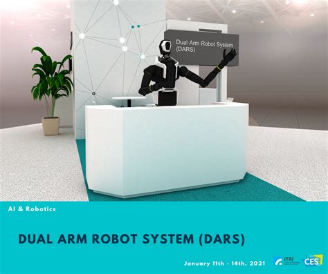 ITRI Dual Arm Robot System (DARS)