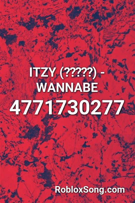 ITZY (있지) - WANNABE Roblox ID - Roblox music codes | Roblox 