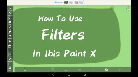 Ibis Paint X filter tools