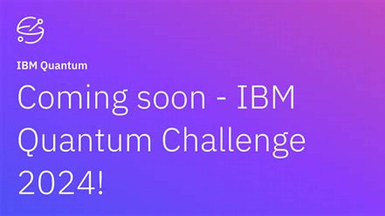 Ibm Quantum Spring Challenge 2024