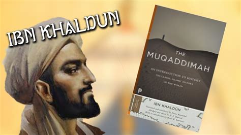 Karya Ibnu Khaldun berjudul Al-Muqaddimah.
