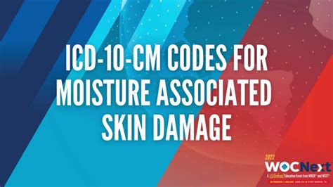 Unveiling the Enigma of ICD 10 Moisture-Associated Skin Damage: A Comprehensive Guide