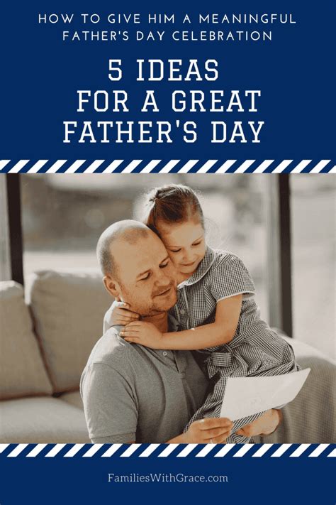 Ideas For Celebrating Father S Day