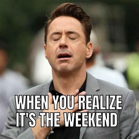 Ideas For Weekend Memes