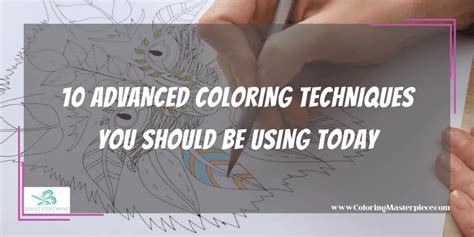 Ideas for Advanced Coloring Techniques