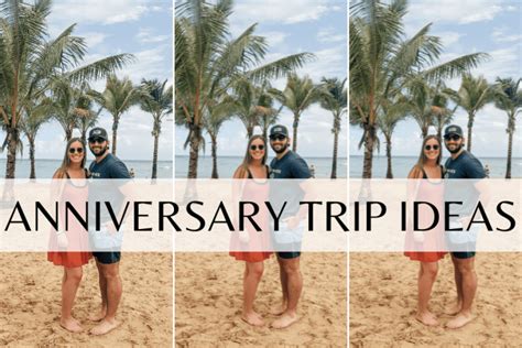 Ideas for Destination Anniversary Trips
