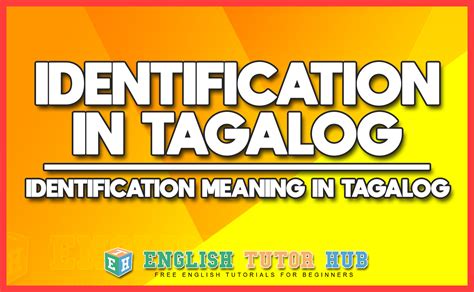 Identification In Filipino