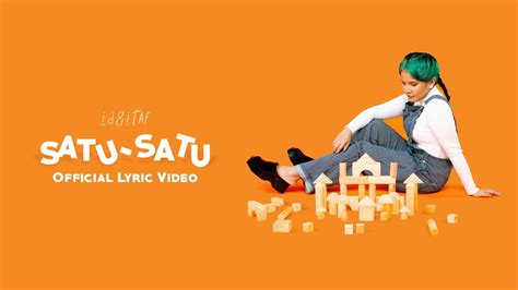 Idgitaf - Satu-Satu (Official Music Video)
