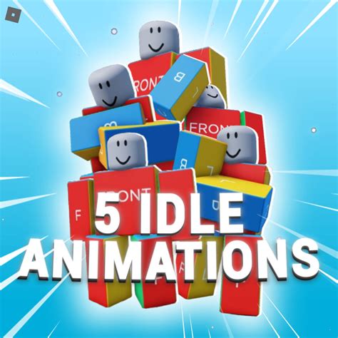 Idle Animations - Roblox
