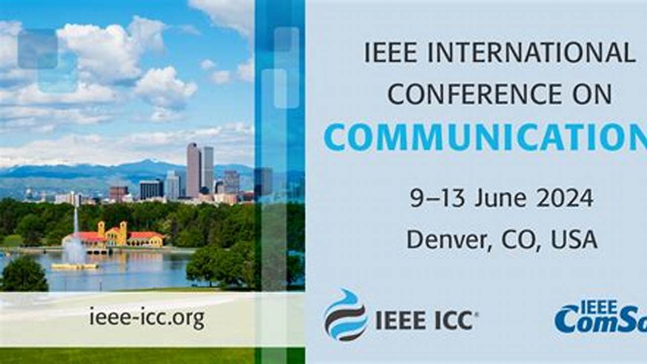 Ieee Icc Conference 2024