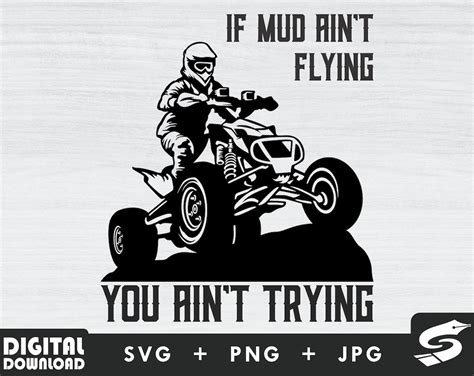 Download If Dirt Ain’t Flying You Ain’t Trying SVG File - SVG Design Easy Edite