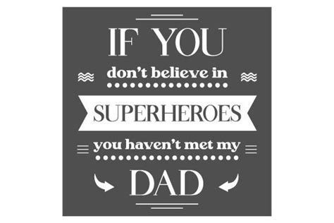 Download If You Don't Believe in Superheroes, You... SVG File - SVG Design Files