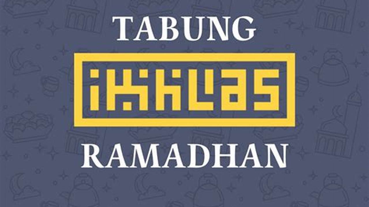 Ikhlas, Ramadhan