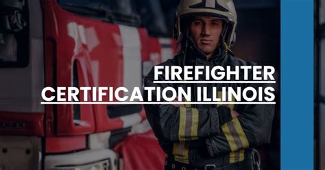 Illinois Firefighter II Certification
