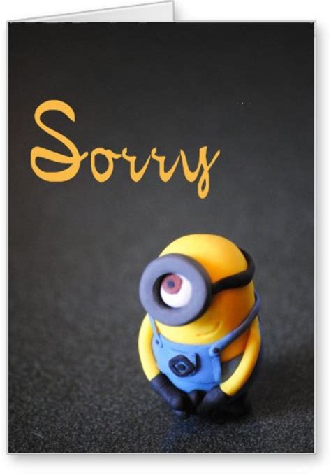 Im Sorry Minion