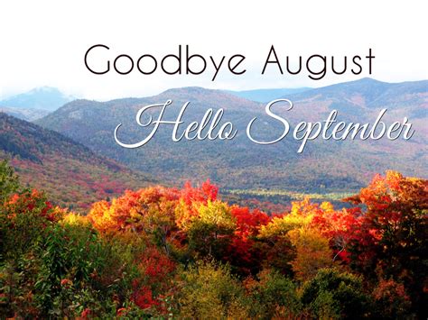 Images Of Goodbye August Hello September