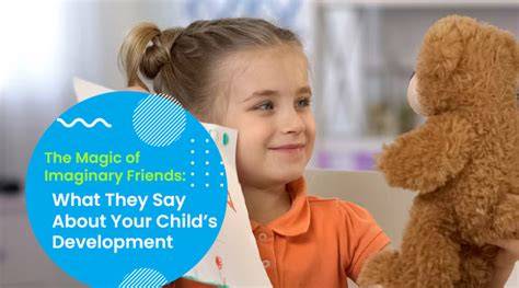Imaginary Friends: Normal Child Development & Support.