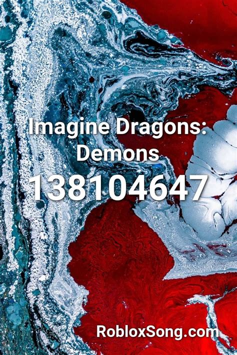 Imagine Dragons: Demons Roblox ID