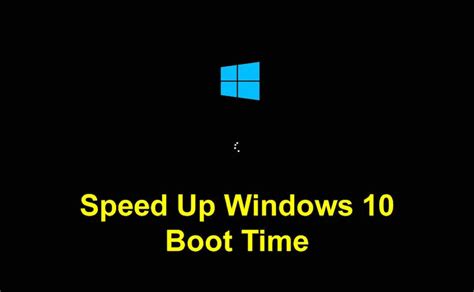 Impact on Windows 10 Boot Time