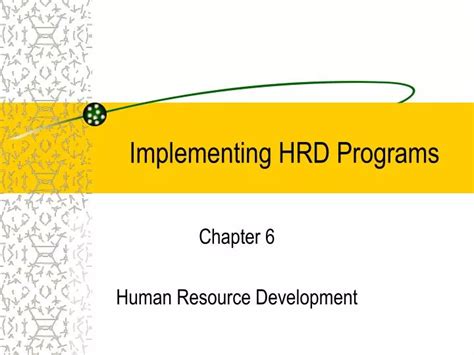 Implementing an HRD Program