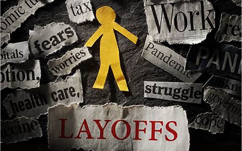 Implications Of Layoffs