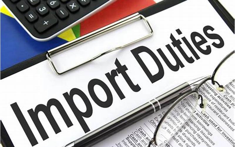 Import Duties And Taxes