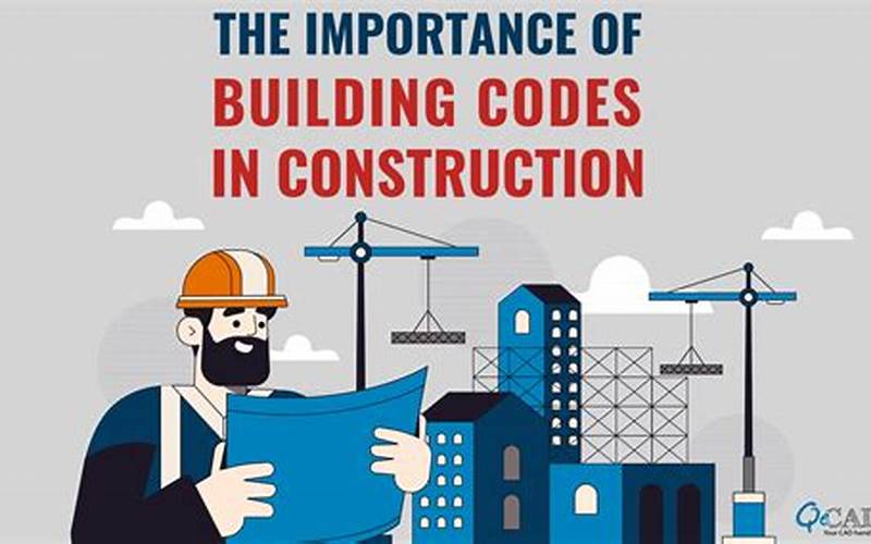 Importance Of Building Codes And Standards