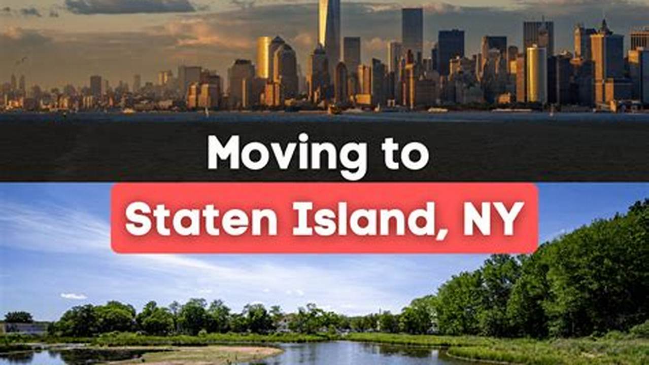 Importance To Staten Island, New York